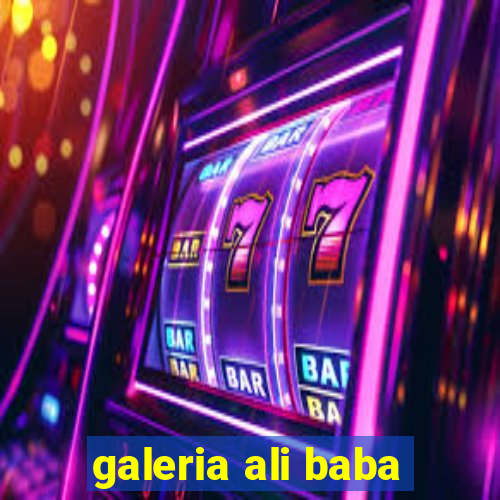 galeria ali baba